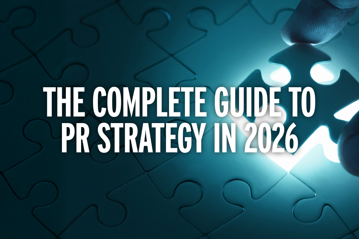 The Complete Guide to PR Strategy in 2026 | Kagency